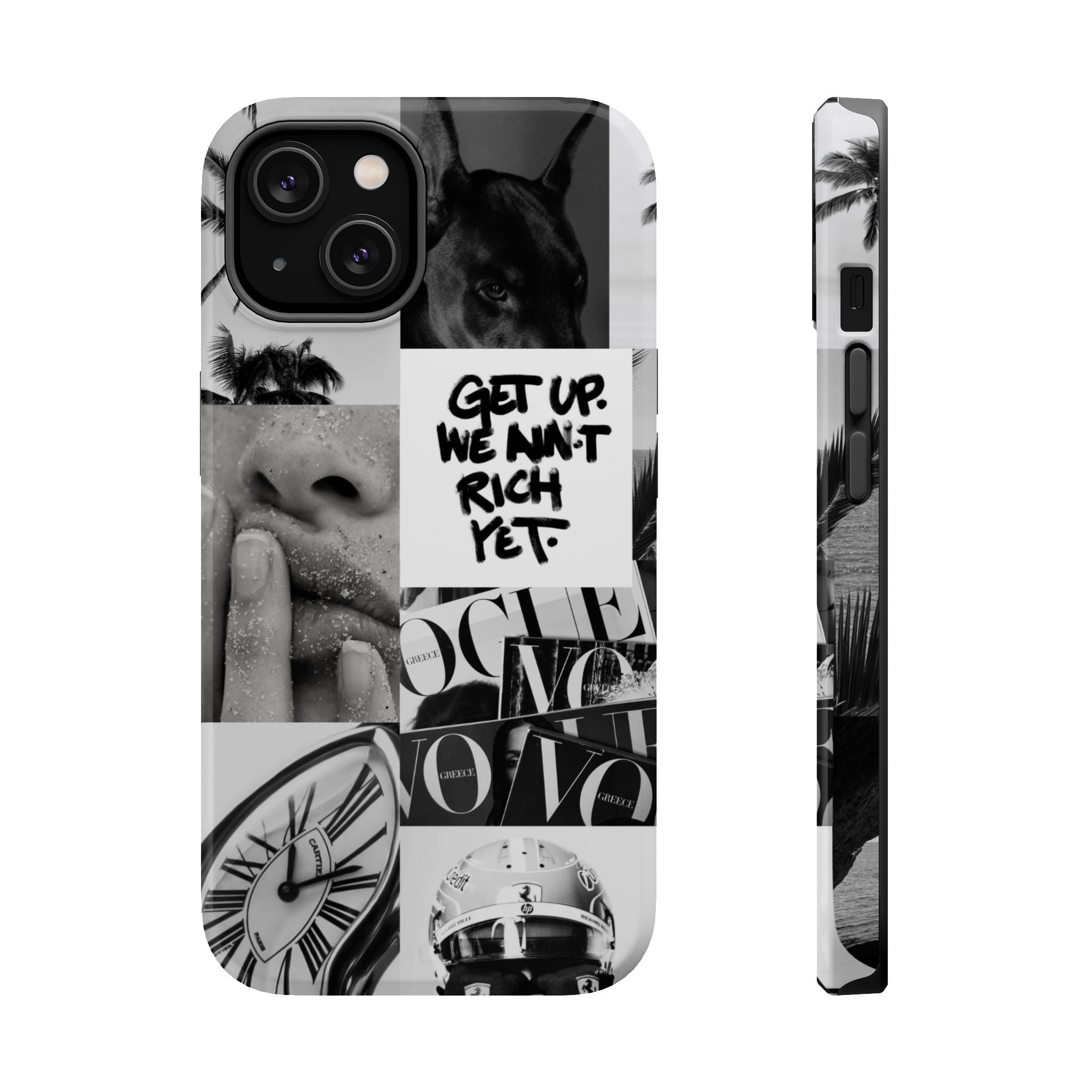 Phone Case — Black & White Collage 'Get Up. We Ain't Rich Yet.' Magnetic Impact Case