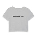 Chaotic but Cute | Women's Baby Tee
