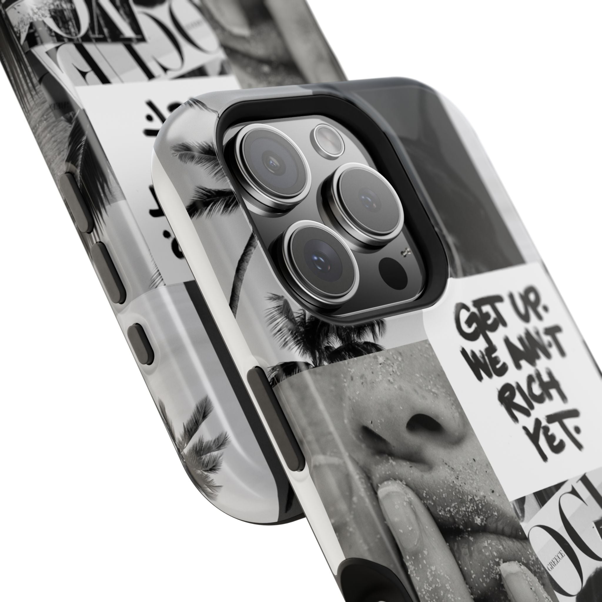 Phone Case — Black & White Collage 'Get Up. We Ain't Rich Yet.' Magnetic Impact Case