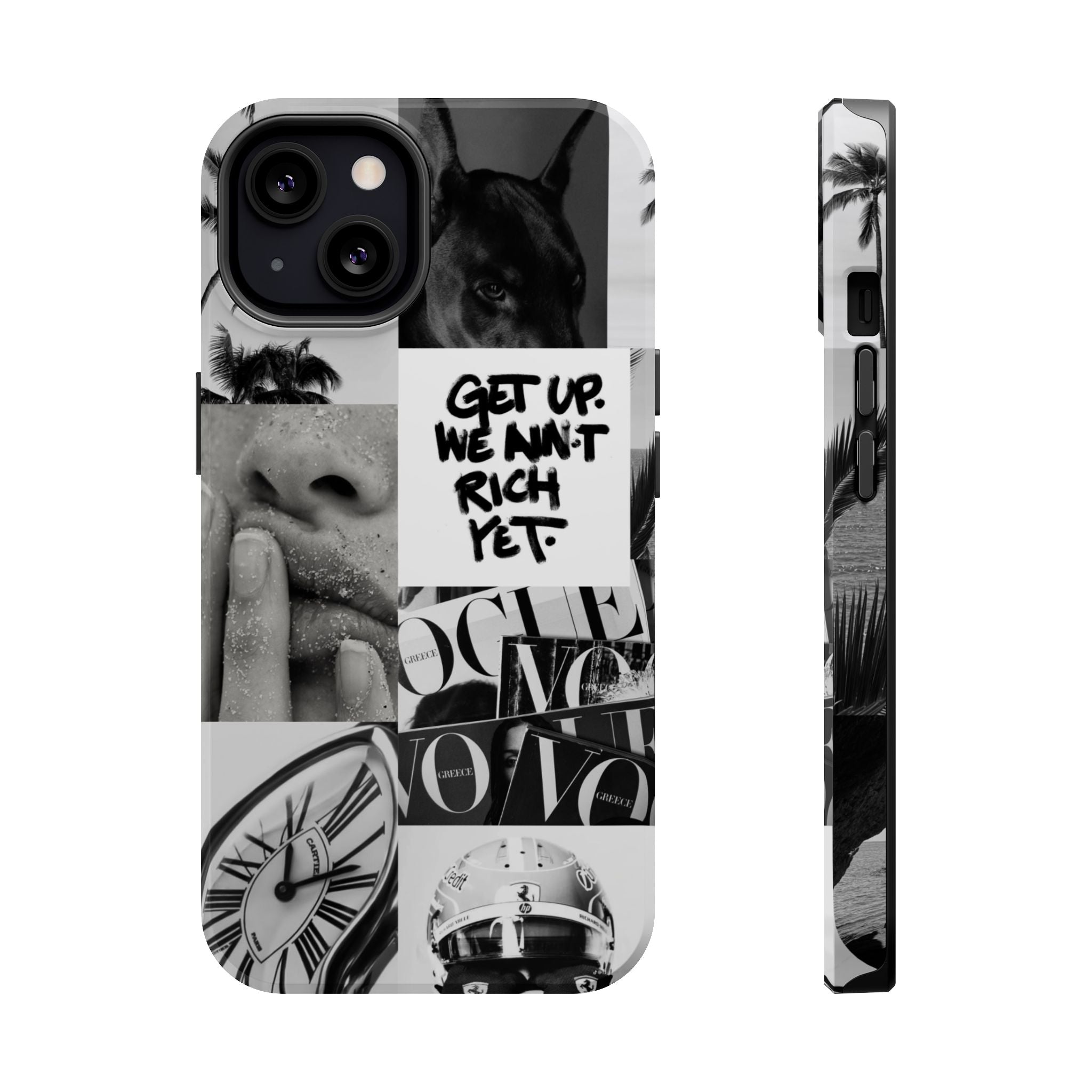 Phone Case — Black & White Collage 'Get Up. We Ain't Rich Yet.' Magnetic Impact Case