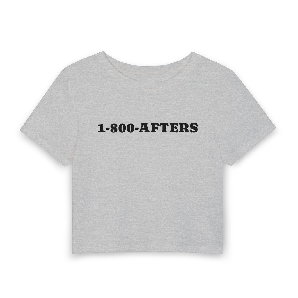 1-800-AFTERS Tee | Women's Baby Tee